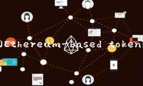 以下是对此于如何在tpWallet上购买以太链（Ethereum-based tokens）代币的详细介绍以及相关常见问题的解答。

如何在tpWallet上购买以太链代币：完整指南