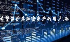TP冷钱包（TP Wallet）是由中
